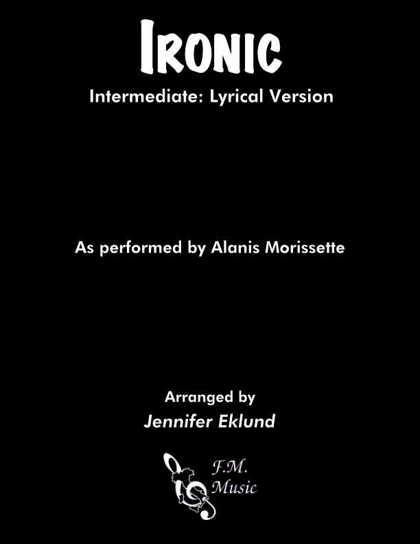 Ironic (Intermediate: Lyrical Version)